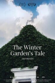 The Winter Garden’s Tale 2018 one on netflix
