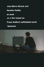 Jean-Marie Straub and Danièle Huillet at Work on a Film Based on Franz Kafka’s Amerika 1983 one on netflix