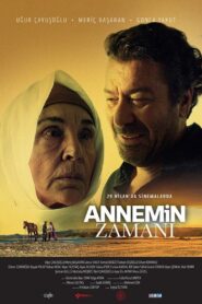 Annemin Zamanı 2022 one on netflix