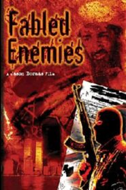 Fabled Enemies 2008 one on netflix