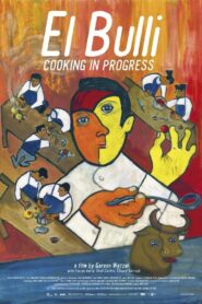 El Bulli: Cooking in Progress 2011 one on netflix