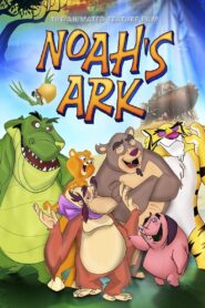 Noah’s Ark 2007 one on netflix