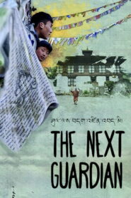 The Next Guardian 2018 one on netflix