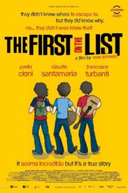 The First on the List 2011 one on netflix