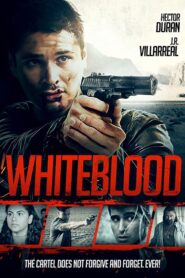 Whiteblood 2017 one on netflix