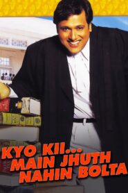Kyo Kii… Main Jhuth Nahin Bolta 2001 one on netflix