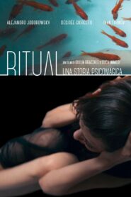 Ritual – A Psychomagic Story 2013 one on netflix