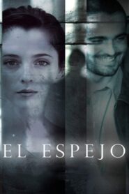 El espejo 2008 one on netflix
