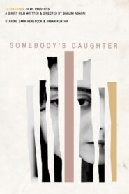 Somebody’s Daughter 2018 one on netflix