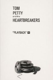Tom Petty and The Heartbreakers – A Bunch Of Videos And Some Other Stuff 1989 one on netflix
