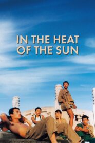 In the Heat of the Sun 1995 one on netflix