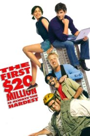 The First $20 Million Is Always the Hardest 2002 one on netflix