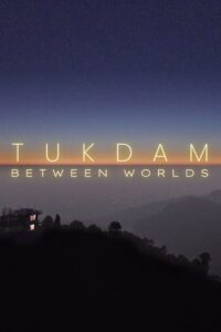 Tukdam – Between Worlds 2022 one on netflix