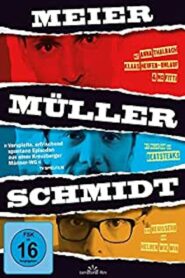 Meier Müller Schmidt 2016 one on netflix