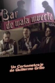 Bar de Mala Muerte 1993 one on netflix