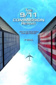 The 9/11 Commission Report 2006 one on netflix