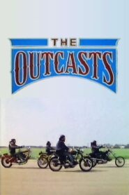 The Outcasts 1985 one on netflix