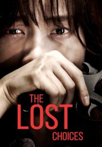 The Lost Choices 2015 one on netflix