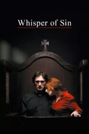 Whisper of Sin 2007 one on netflix