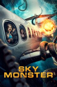 Sky Monster 2023 one on netflix