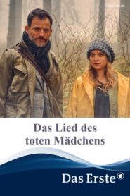 Das Lied des toten Mädchens 2021 one on netflix