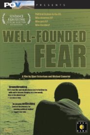 Well-Founded Fear 2000 one on netflix