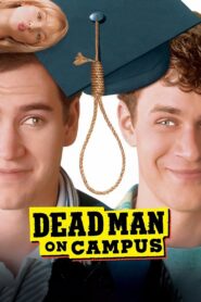 Dead Man on Campus 1998 one on netflix