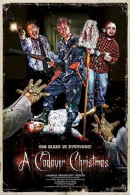 A Cadaver Christmas 2011 one on netflix