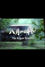 The August Screams 1995 one on netflix
