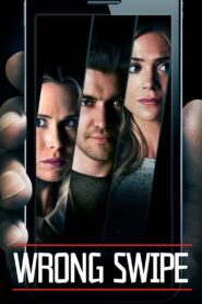 Wrong Swipe 2016 one on netflix