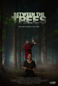Between the Trees 2020 one on netflix