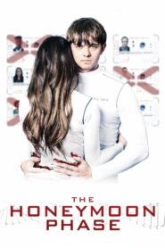 The Honeymoon Phase 2020 one on netflix