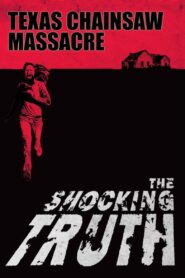 Texas Chain Saw Massacre: The Shocking Truth 2000 one on netflix