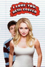 I Love You, Beth Cooper 2009 one on netflix