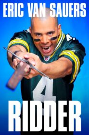 Eric van Sauers: Ridder 2011 one on netflix