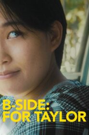 B-Side: For Taylor 2023 one on netflix