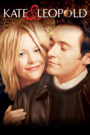 Kate & Leopold 2001 one on netflix