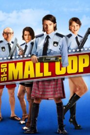 51/50 Mall Cop 2005 one on netflix