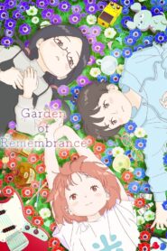 Garden of Remembrance 2022 one on netflix