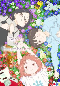 Garden of Remembrance 2022 one on netflix