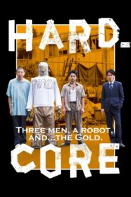 Hard-Core 2018 one on netflix