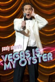 Pauly Shore’s Vegas is My Oyster 2011 one on netflix