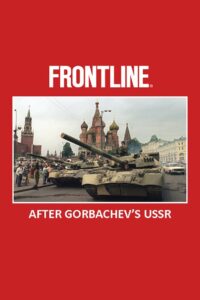 After Gorbachev’s USSR 1992 one on netflix