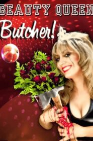 Beauty Queen Butcher 1991 one on netflix