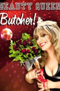 Beauty Queen Butcher 1991 one on netflix