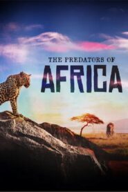 The Predators of Africa 2014 one on netflix