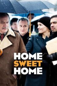 Home Sweet Home 2008 one on netflix