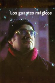 The Magic Gloves 2003 one on netflix