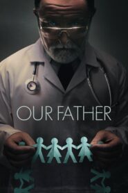 Our Father 2022 one on netflix