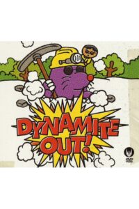 Dynamite Out 2005 one on netflix